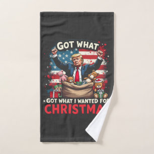 Got What I Wanted For Christmas Trump Santa Hand Towel