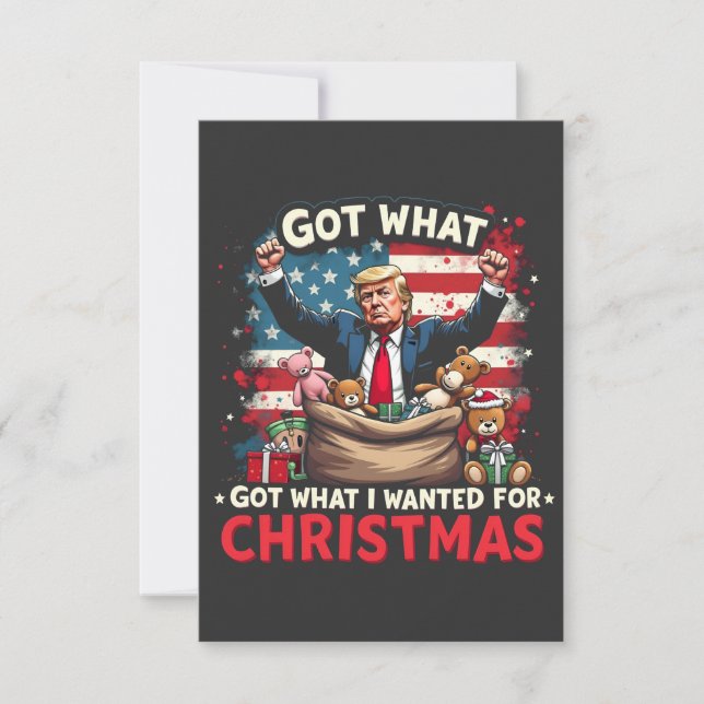 Got What I Wanted For Christmas Trump Santa Thank You Card (Front)