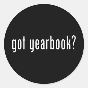 got yearbook? classic round sticker