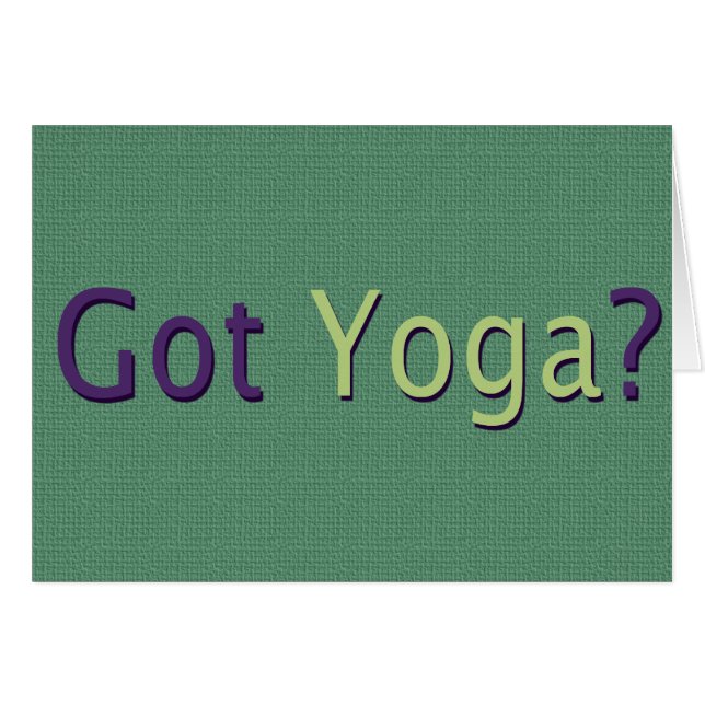 Got Yoga? (Front Horizontal)