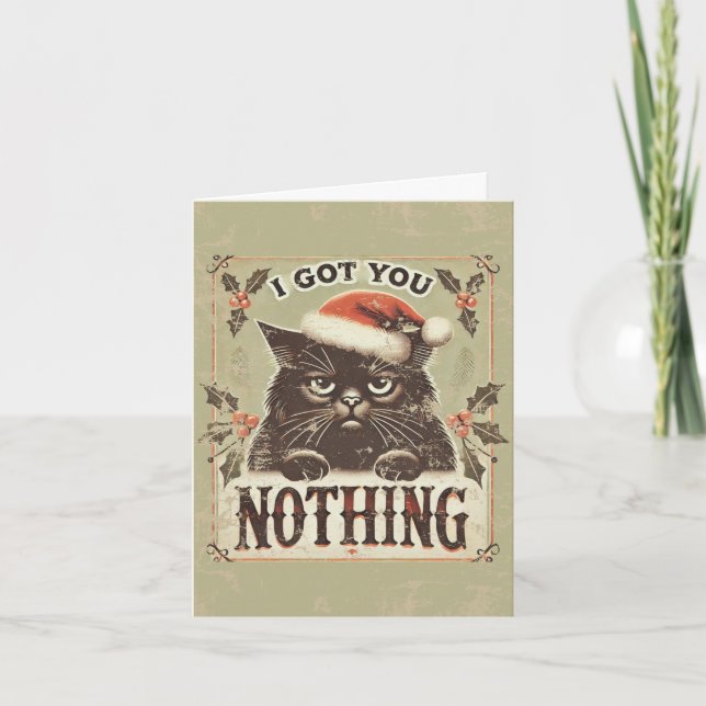 Got You Nothing Naughty Funny Black Cat Christmas  Holiday Card (Front)