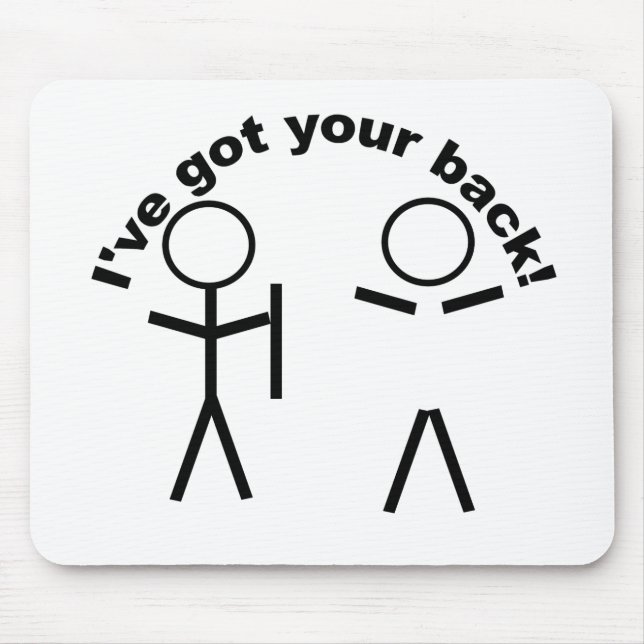 Got your back! mouse mat (Front)