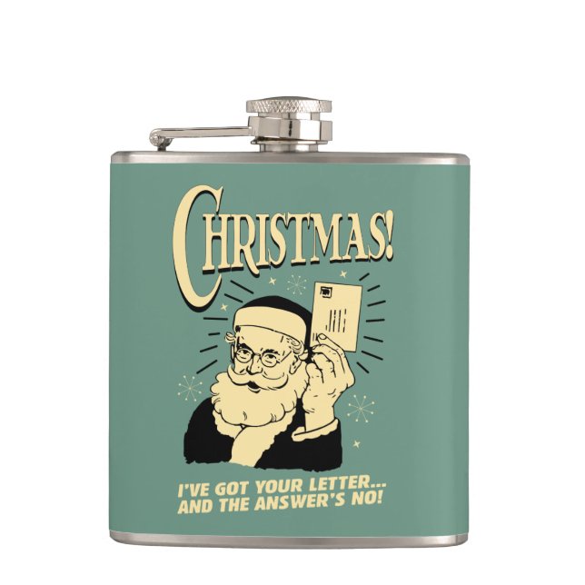 Got Your Letter.. The Answer's No Hip Flask (Front)