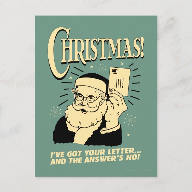 Got Your Letter.. The Answer's No Holiday Postcard (Front)