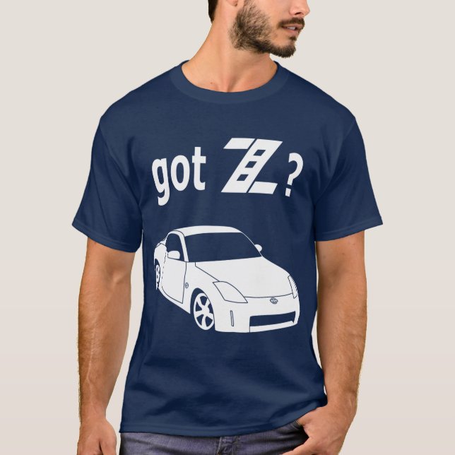 Got Z? T-Shirt (Front)