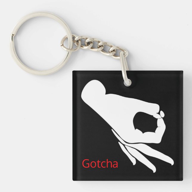 Gotcha You Looked Game Different Image Each Side Key Ring (Front)