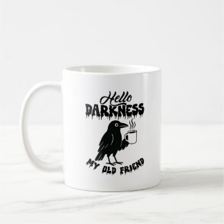 Goth Crow Coffee "Hello Darkness" Art Coffee Mug