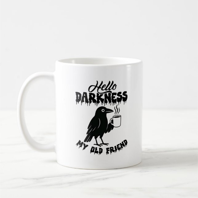 Goth Crow Coffee "Hello Darkness" Art Coffee Mug (Left)