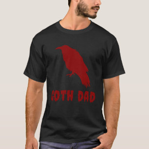 Goth Dad Gothic Father's Day Emo Red and Black T-Shirt