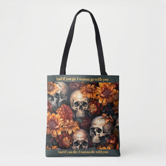 Goth Dark Romance Lonely Day Skulls  Tote Bag (Front)