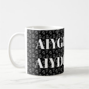 Goth Romantic And If You Die I Want To Coffee Mug