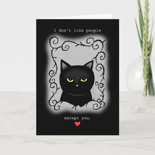 Goth Valentine Grumpy Black cat Love Anniversary Card (Front)
