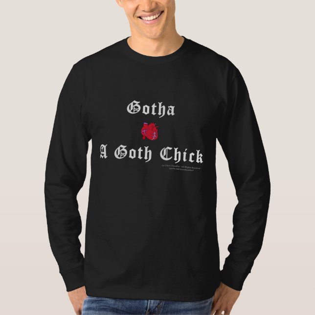 Gotha Love A Goth Chick T-Shirt (Front)