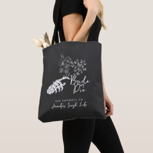 Gothic Bachelorette Party Bride or Die Floral Tote Bag