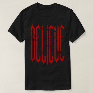 Gothic Believe T-Shirt