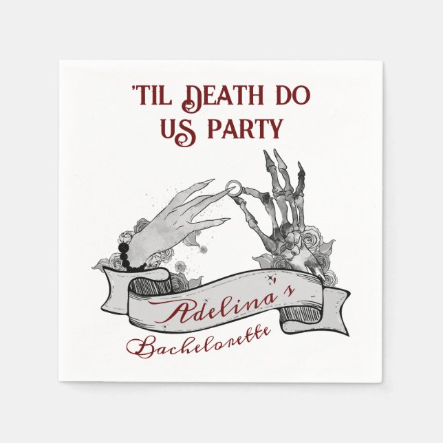 Gothic Bride or Die Til Death Bachelorette Weekend Napkin (Front)