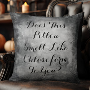Gothic Chloroform Funny Halloween Cushion