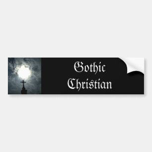 Gothic Christian Bumper Sticker