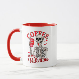 Gothic Coffee Is My Valentine Skeleton Drinking Mug