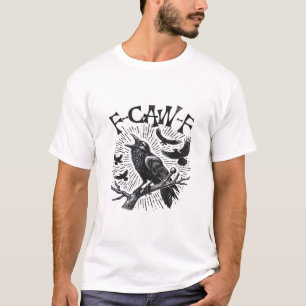 Gothic Crow F-Caw-F Humour Funny Essential Retro C T-Shirt