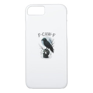 Gothic Crow F Caw F Raven Skull Halloween Graphic  iPhone 8/7 Case