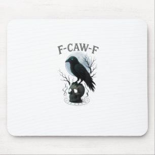 Gothic Crow F Caw F Raven Skull Halloween Graphic  Mouse Mat