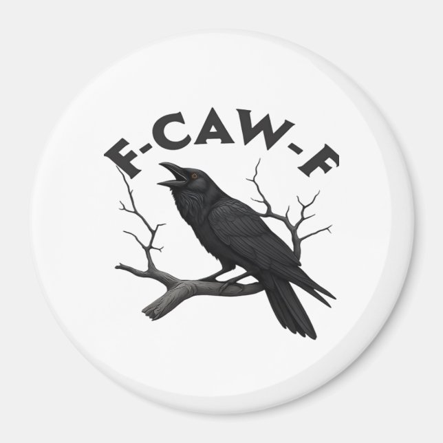 Gothic Crow Funny F-Caw-F Humour Essential Creativ Magnet (Front)