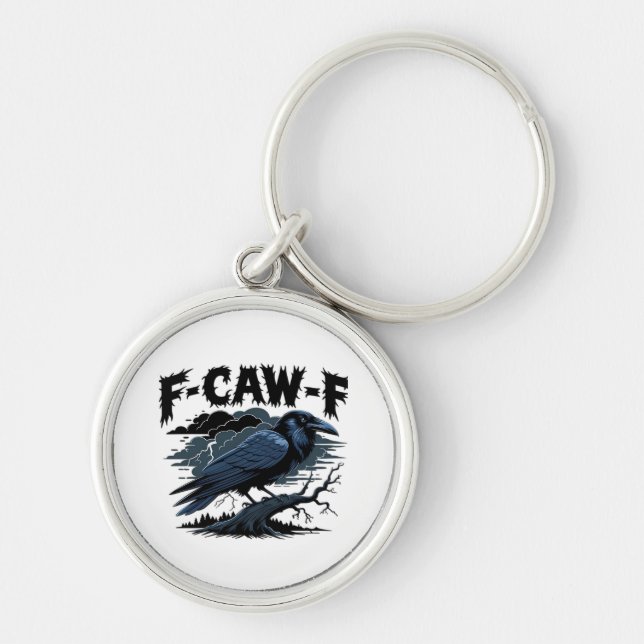 Gothic Crow Funny Humour F-Caw-F Essential Minimal Key Ring (Front)
