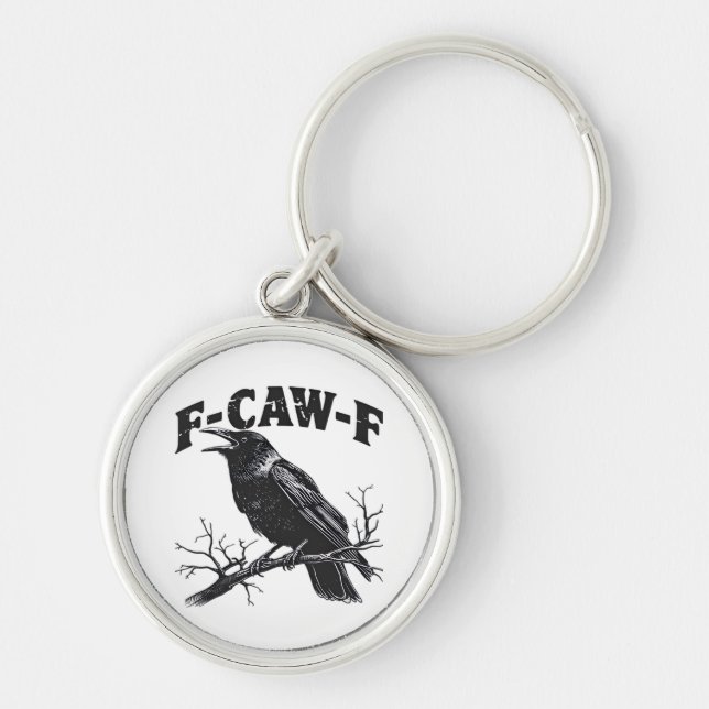 Gothic Crow Humor F-Caw-F Funny Essential Key Ring (Front)