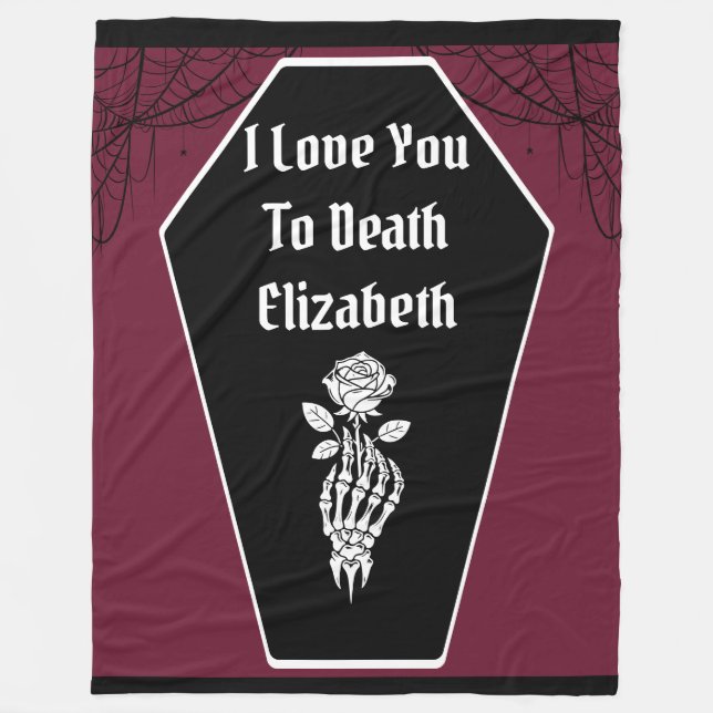 Gothic Dark Romance I Love You to Death Skeleton Fleece Blanket (Front)