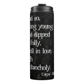 Gothic Dead Rose and Poe Quote Thermal Tumbler
