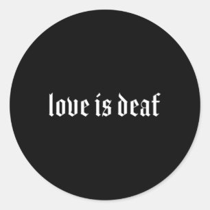 Gothic Deaf ASL Hand Gesture Deaf Hearing Loss Awa Classic Round Sticker