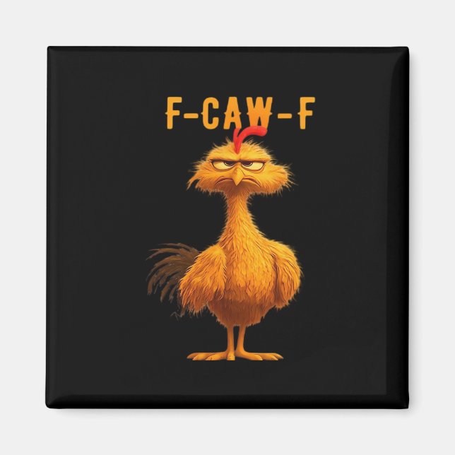 Gothic F-Caw-F Crow Funny Humour Magnet (Front)