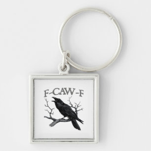 Gothic F-Caw-F Funny Crow Humour Essential Vintage Key Ring