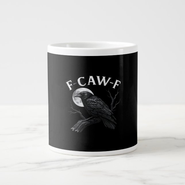 Gothic F-Caw-F Humour Funny Crow Large Coffee Mug (Front)