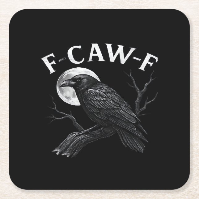 Gothic F-Caw-F Humour Funny Crow Square Paper Coaster (Front)