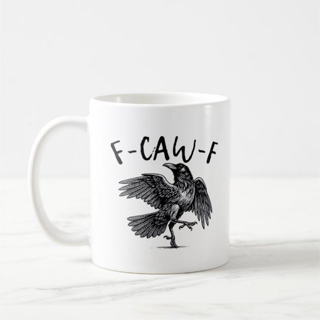 Gothic Funny F-Caw-F Crow Humour Essential Aesthet Coffee Mug (Left)
