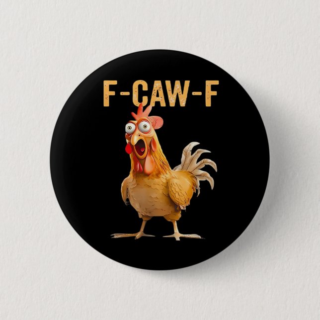 Gothic Funny Humour Crow F-Caw-F 6 Cm Round Badge (Front)