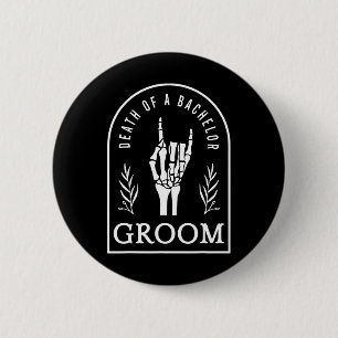 Gothic Groom Death Of A Bachelor Wedding Bachelor 6 Cm Round Badge