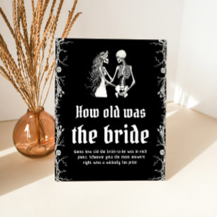 Gothic Halloween How Old Was The Bride Game Pedestal Sign