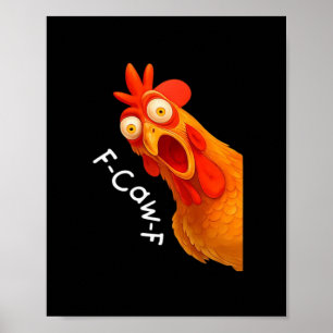 Gothic Humor Funny F-Caw-F Crow Poster