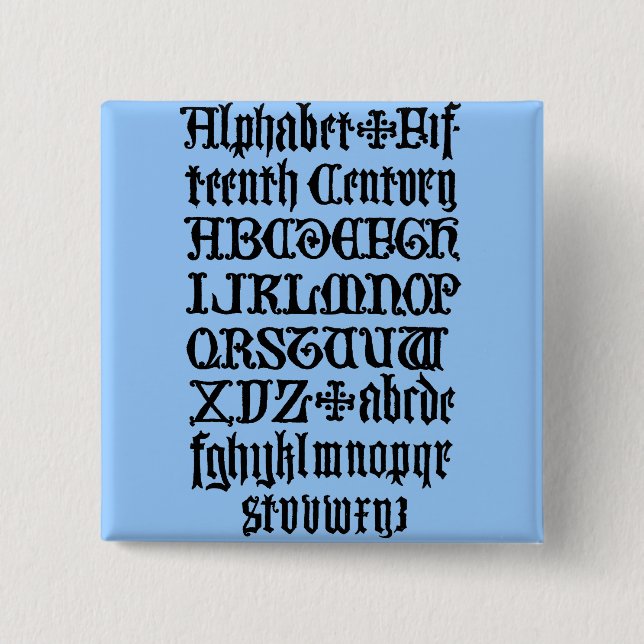 Gothic Letters Button (Front)