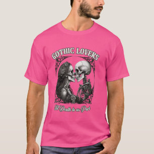 GOTHIC LOVERS til death to us part eternal love de T-Shirt