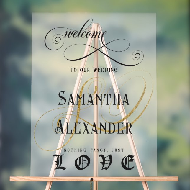 Gothic Nothing Fancy Just Love Wedding Welcome Acrylic Sign (Neutral)