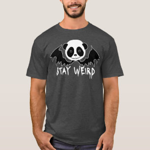 Gothic Panda with Bad Wings Stay Weird T-Shirt