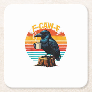 Gothic Raven Funny Halloween F-Caw-F Coffee Crow V Square Paper Coaster