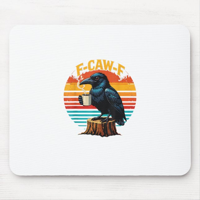 Gothic Raven Funny Halloween F Caw F Coffee Mouse Mat (Front)