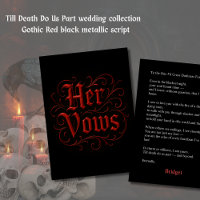 Gothic Red & Black Wedding Vow Letter – Her Vows 