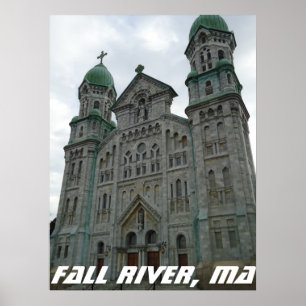 Gothic Romanesque Architecture, Fall River, MA Poster