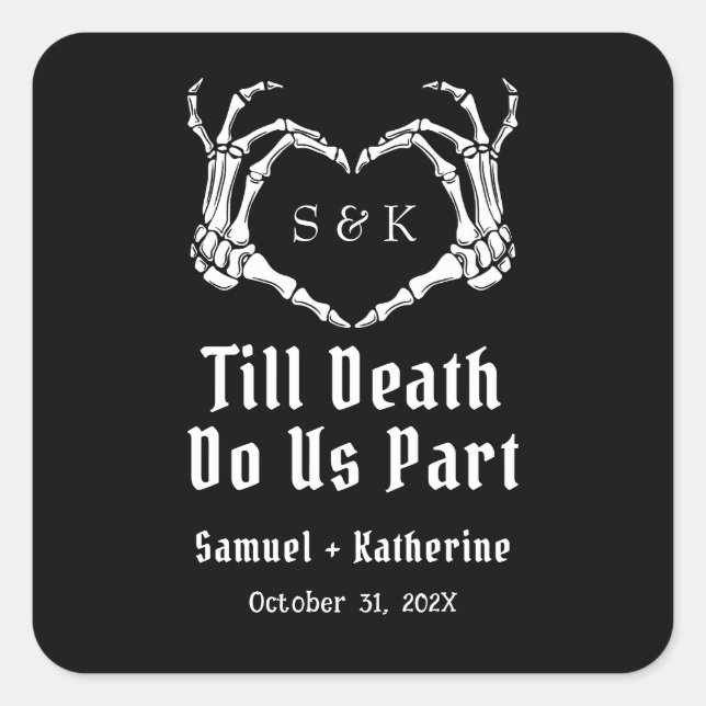 Gothic Romantic Skeleton Hand Halloween Wedding Square Sticker (Front)